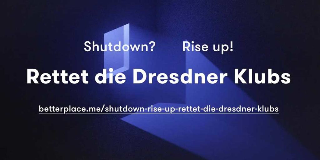 Wildfire Music UG | Konzert- und Tourneeveranstalter | Shutdown? Rise Up! Rettet die Dresdner Klubs